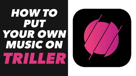 How to Add Your Own Music to Triller: A Creative Journey